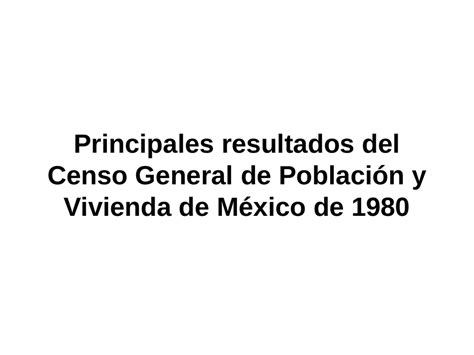 Censo General de Población y Vivienda de México 1980