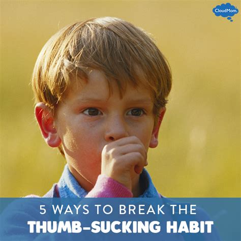 5 ways to break the thumb sucking habit cloudmom
