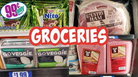 99 Cent Only Store Groceries Come With Me Walkthrough 2021 Youtube