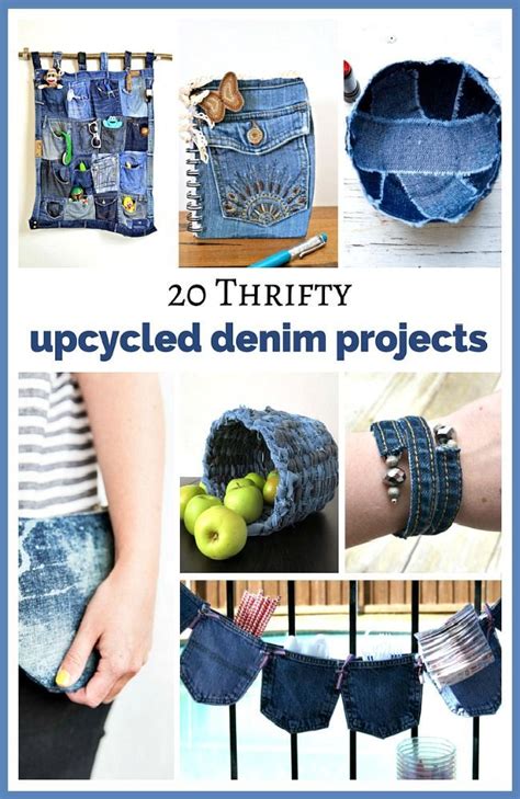 Thrifty Upcycled Denim Projects Give Your Old Jeans And Denim