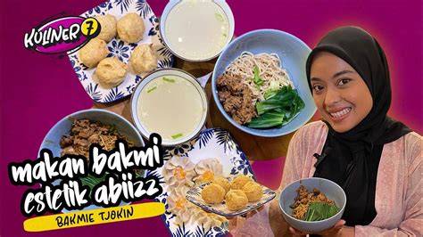 Kuliner Bandung 24 Bakmi Tjokin 001 Youtube