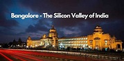 Bangalore IT City - The Silicon Valley of India - PON