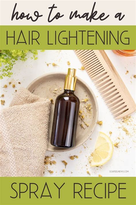 Diy Hair Lightener Spray Recipe Plus How To Lighten Hair Naturally