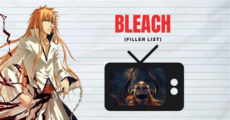 Bleach Filler List An Extensive Yet Easy To Follow Guide