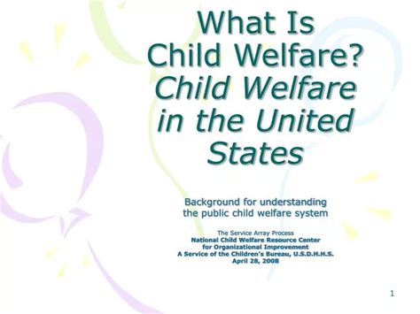 Ppt What Is Child Welfare Child Welfare In The United States