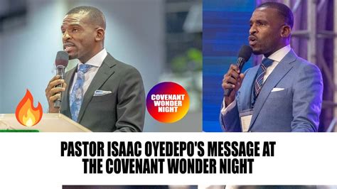 Pastor Isaac Oyedepos Message At The Covenant Wonder Night Youtube