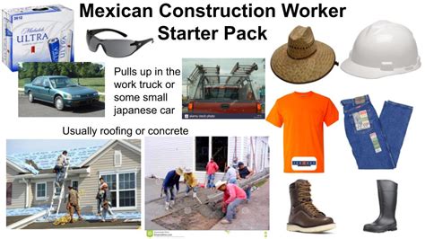 Check spelling or type a new query. Mexican Construction Worker Starter Pack : starterpacks
