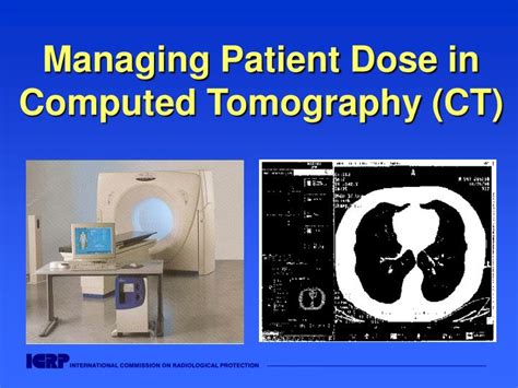 Ppt Managing Patient Dose In Computed Tomography Ct Powerpoint Hot