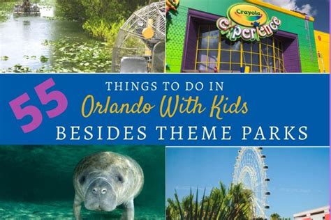 55 Things To Do In Orlando Besides Theme Parks • Visiting Orlando With Kids