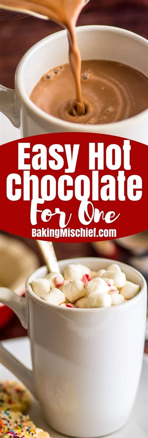 This Hot Chocolate For One Recipe Is Just Three Simple Ingredients It S Quick Easy And Hot