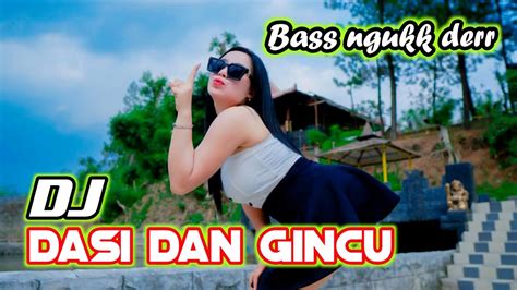 Dasi Dan Gincu Dj Cek Sound Bass Nguk Derr Youtube