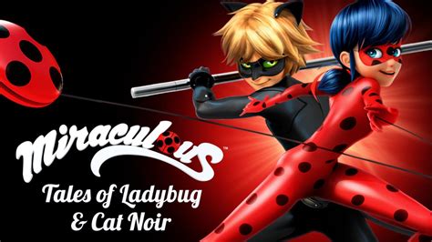 Watch Miraculous Tales Of Ladybug And Cat Noir Disney