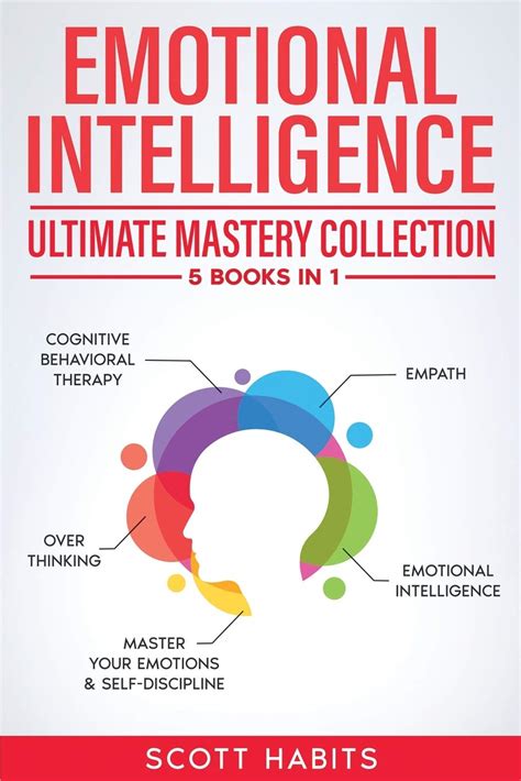 Emotional Intelligence Ultimate Mastery Collection 5 Books In 1