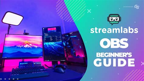 Streamlabs Obs Beginners Setup Guide Youtube