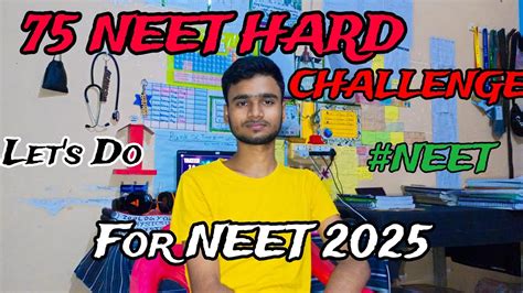 Lets Do 75 Neet Hard Challenge 💪🎯 75 Hard Challenge For Neet Neet 2025 Youtube