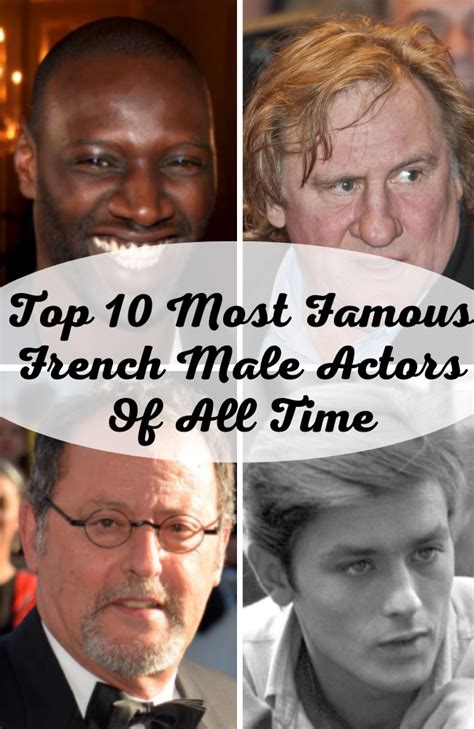 10 Most Famous French Actors Of All Time Frenchlearner