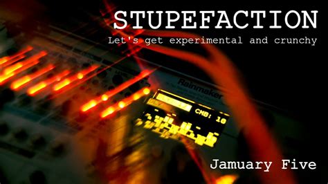 Jamuary 5 Stupefaction Feat Lyra 8 Soma Cosmos Eurorack Youtube
