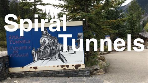 What Are Spiral Tunnels Kicking Horse Pass National Historic Site