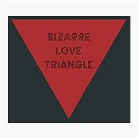 Stream Bizarre Love Triangle By Future Flower Listen Online For Free