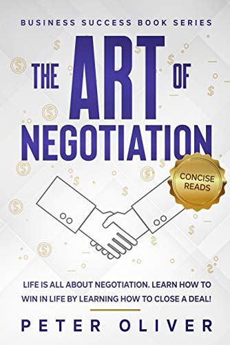 Amazon The Art Of Negotiation Life Is All About Negotiation Learn