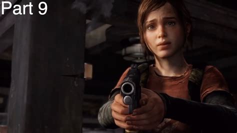 Ellie Can Shoot The Last Of Us Walkthrough Gameplay Part 9 Ps4