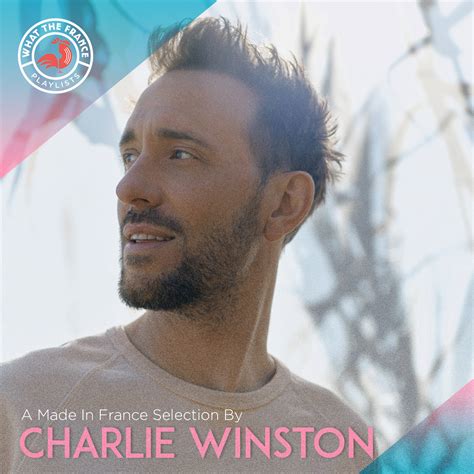 A Made In France Selection By Charlie Winston - What the France