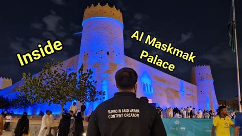 What Is Inside Al Masmak Palace Museum Youtube