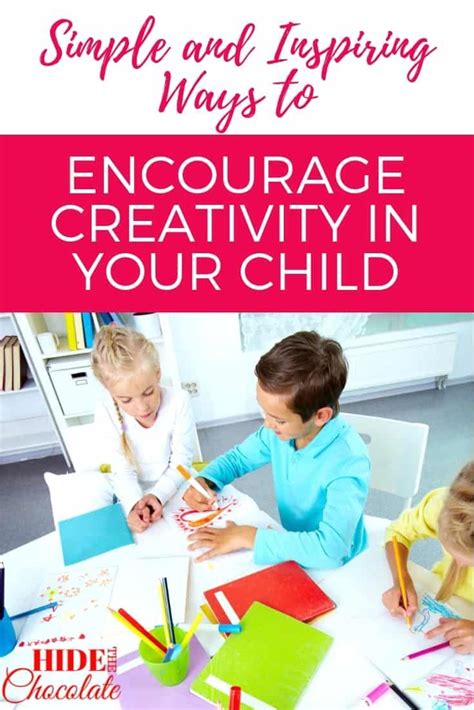 Simple And Inspiring Ways To Encourage Creativity In Your Child