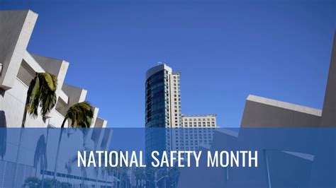 National Safety Month 2019 Training For Safety At Work