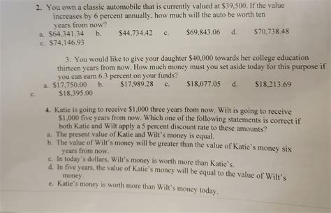 Solved 2. You own a classic automobile that is currently | Chegg.com