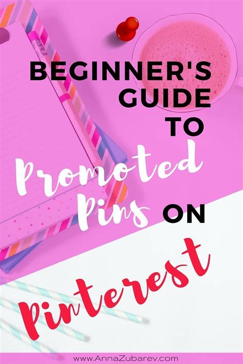 beginner s guide to promoted pins on pinterest anna zubarev pinterest for business