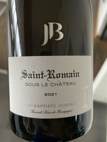 Jean Baptiste Jessiaume Saint Romain Sous Le Chateau Vivino