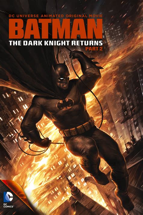 If you're a batman fan, just hearing the words the dark knight returns likely gets you excited, so this film was probably already on your radar. Batman: The Dark Knight Returns, Part 2 (2013) - Cinepollo