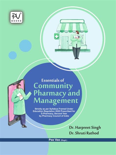 Essentials Of Community Pharmacy And Management Dpharm 2nd Year