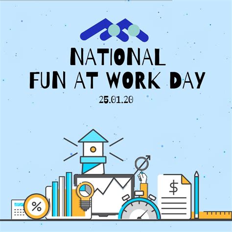 National Have Fun At Work Day 2020 Best Event In The World