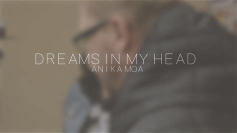 Dreams In My Head By Anika Moa Performed By Micah And Brett Youtube