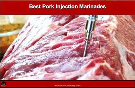 Best Pork Injection Recipes Bbq Grilling With Derrick Riches