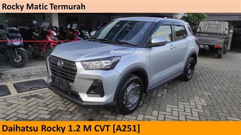 Daihatsu Rocky 1 2 M CVT A251 Review Indonesia YouTube