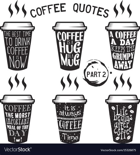 Coffee Quotes And Sayings Typography Set Vector Image