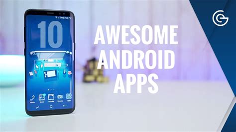 Top 10 Best Android Apps 2017 Must Have Youtube