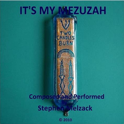 ‎its My Mezuzah A Song All About The Importance And Meaning Of A