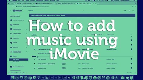 How To Add Music Using Imovie Youtube
