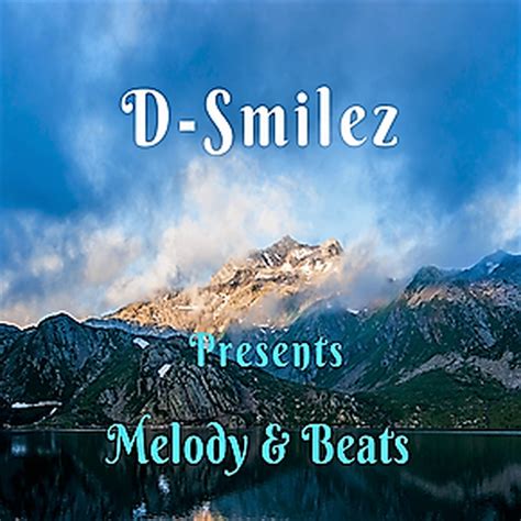 Melody And Beats D Smilez Free Download Borrow And Streaming