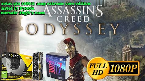 Assassin S Creed Odyssey Gtx Ti I K Ultra P Youtube