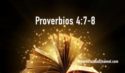 Palabras De Sabiduría 38 Proverbios 47 8 Veracidad Channel