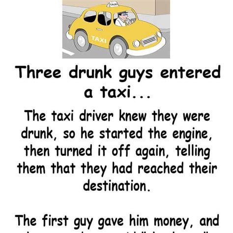 Three Drunks Guys Hire A Taxi Nurse Quotes Jokes Quotes Funny Quotes