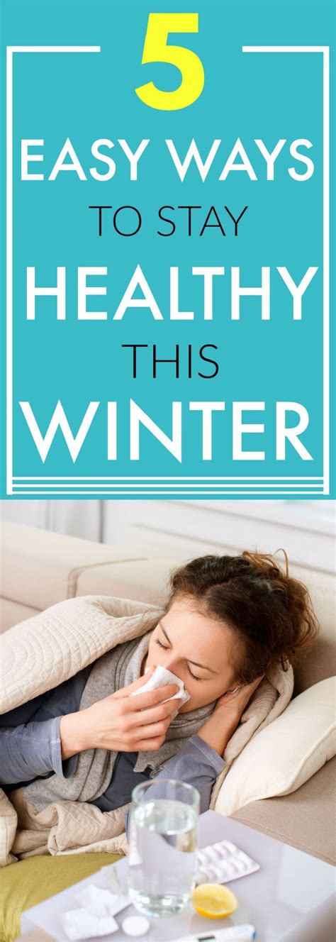 Wondering How To Not Get Sick This Winter In This Post I Share My Best