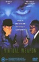 Watch Virtual Weapon (1997) Full Movie on Filmxy