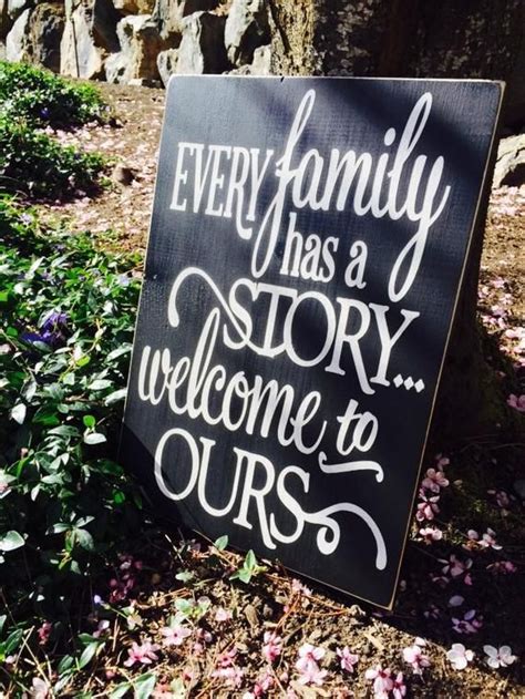 Does your family have family reunions?? Items similar to Every Family Has a Story...Welcome to ...