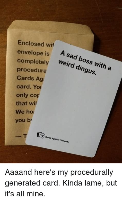 🔥 25 Best Memes About Cards Against Humanity Cardsagainsthumanity And Sad Cards Against